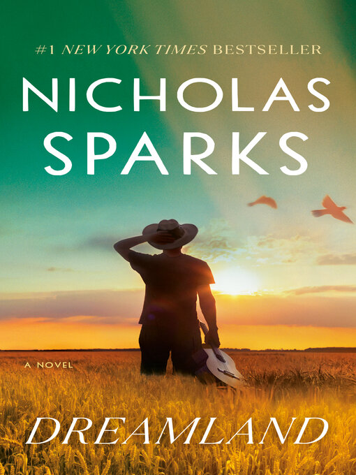 Title details for Dreamland by Nicholas Sparks - Wait list